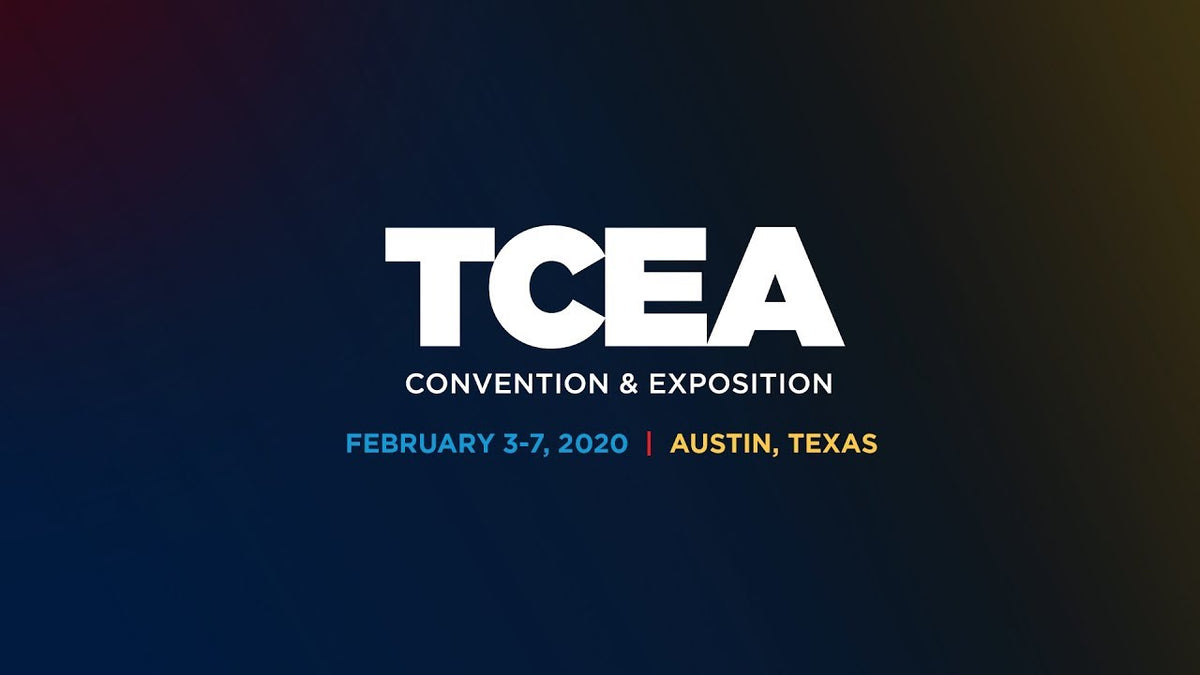 TCEA 2020 | February 3 - 7 – Firia Labs